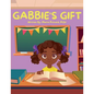 Gabbie's Gift - Paperback