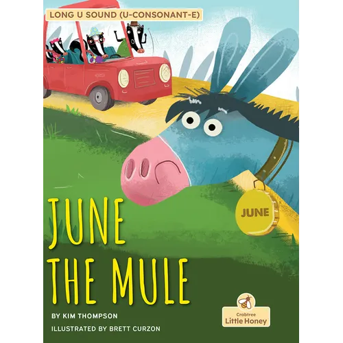 June the Mule - Hardcover