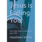Jesus is Calling You! You may have a calling on your life! - Paperback