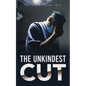 The Unkindest Cut - Paperback