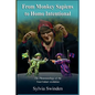 From Monkey Sapiens to Homo Intentional: The Phenomenology of the Non-Violent Revolution - Paperback