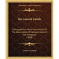 The Cantrell Family: A Biographical Album And History Of The Descendants Of Zebulon Cantrell, The Immigrant (1898) - Paperback