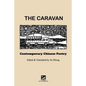The Caravan: Contemporary Chinese Poetry: Edited and Translated by Jin Zhong - Paperback