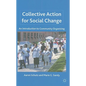 Collective Action for Social Change: An Introduction to Community Organizing - Hardcover