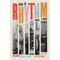 This Is Rhythm: Ella Jenkins, Children's Music, and the Long Civil Rights Movement - Hardcover