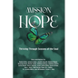 Mission Hope: Thriving Through Seasons of the Soul - Paperback