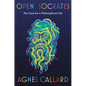 Open Socrates: The Case for a Philosophical Life - Hardcover