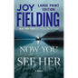 Now You See Her - Paperback