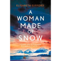 A Woman Made of Snow - Paperback