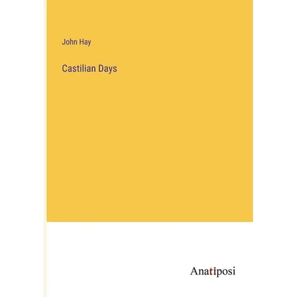 Castilian Days - Paperback