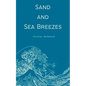 Sand and Sea Breezes - Paperback