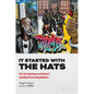 It Started with the Hats: The Life Experiences of Boston's Founding Street Gang Members - Paperback