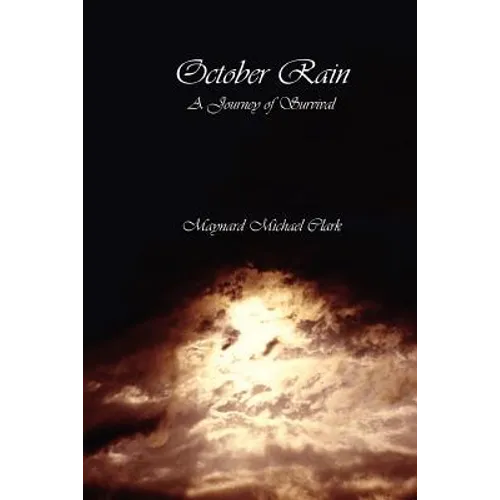 October Rain: A Journey of Survival - Paperback