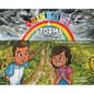 Rainbows & Storms - Hardcover