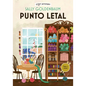 Punto Letal / Lethal Point: Serie Crimen Y Costura / Crime and Sewing Series Volume 1 - Paperback