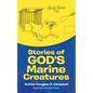 Stories of God's Marine Creatures - Paperback