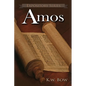 Amos: A Literary Commentary On the Book of Amos - Paperback