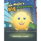 The Moon's Big Adventure - Paperback