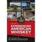 Whiskey Lore's Travel Guide to Experiencing American Whiskey: 2026 Edition - Paperback