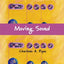 Moving Sound - Paperback