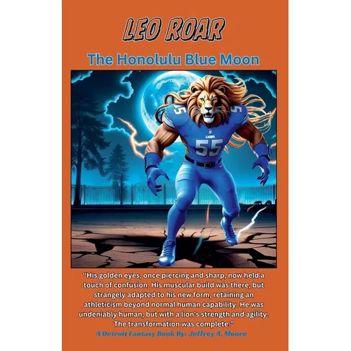 Leo Roar - The Honolulu Blue Moon - Paperback
