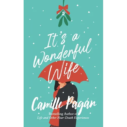 It's a Wonderful Wife: A novella - Paperback