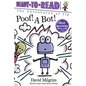 Poof! a Bot!: Ready-To-Read Ready-To-Go! - Hardcover