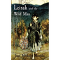 Leirah and the Wild Man: A Tale of Obsession and Survival on the Edges of the Byzantine World - Hardcover