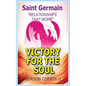 Victory for the Soul: Relationships That Work - Hardcover