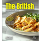 The British Home Cook: Experience the Culinary Richness of the United Kingdom - A European Cuisine Cookbook with 100+ Recipes and Stunning Pictures - Paperback