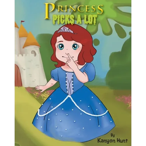 Princess Picks a Lot - Paperback