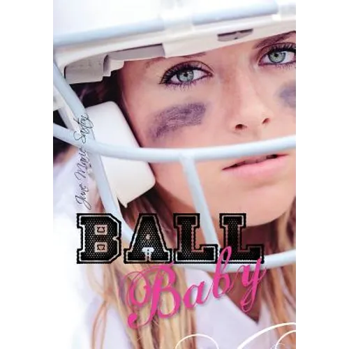 Ball Baby - Hardcover