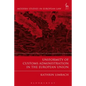 Uniformity of Customs Administration in the European Union - Paperback
