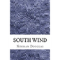 South Wind: (Norman Douglas Classics Collection) - Paperback