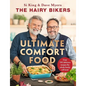The Hairy Bikers' Ultimate Comfort Food - Hardcover