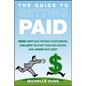 The Guide to Getting Paid - Hardcover