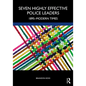 Seven Highly Effective Police Leaders: 1895-Modern Times - Paperback