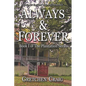 Always & Forever: A Saga of Slavery and Deliverance - Paperback