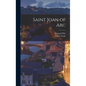 Saint Joan of Arc - Hardcover
