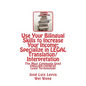 Use Your Bilingual Skills to Increase Your Income: Specialize in LEGAL Translation/Interpretation: The Most Commonly Used English-Chinese Legal Termin - Paperback