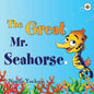 The Great Mr Seahorse - Paperback