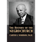 The History of the Negro Church - Paperback