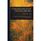 A Virginia Girl in the Civil War, 1861-1865 - Hardcover