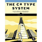 The C# Type System - Paperback