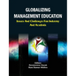 Globalizing Management Education - Paperback