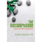 The Networksage: Realize Your Network Superpower - Paperback