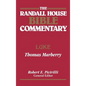 The Randall House Bible Commentary: Luke - Hardcover