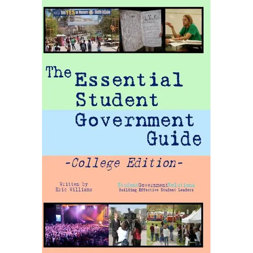 The Essential Student Government Guide: College Edition - Paperback