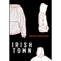 Irish Town - Hardcover