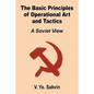 The Basic Principles of Operational Art and Tactics: A Soviet View - Paperback